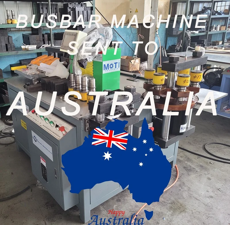 Busbar Machine Sent To Australia at August