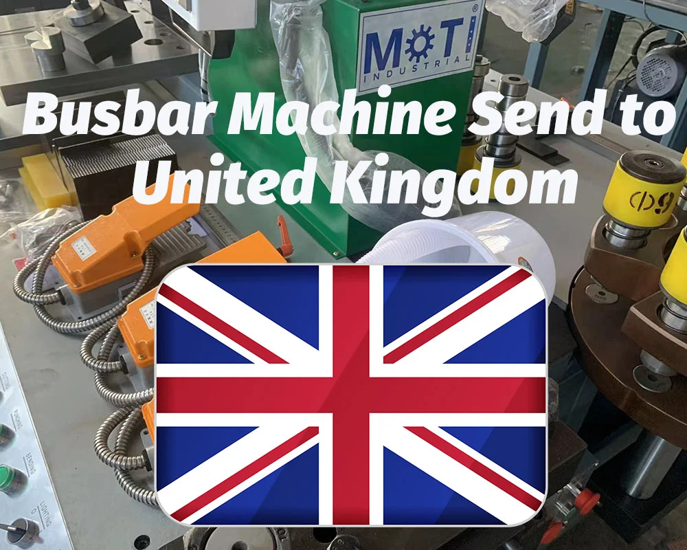 Busbar Machine sent to United Kingdom