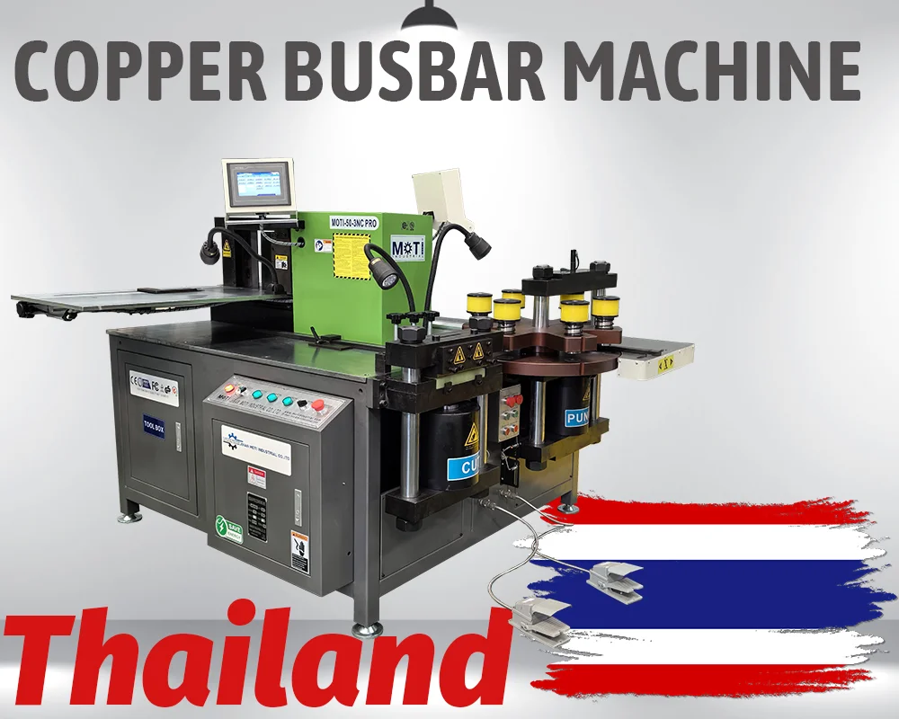 Copper Busbar Machine MOTI-50-3NC to Thailand