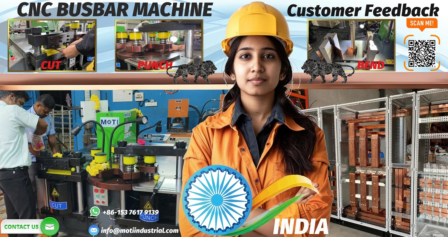 Positive feedback from Indian customers regarding the MOTI-50-3NC copper bus bar machine, showcasing its punching, shearing, and bending features, as well as its application areas